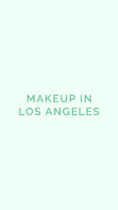 MakeUp In LA