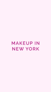 MakeUp in NY